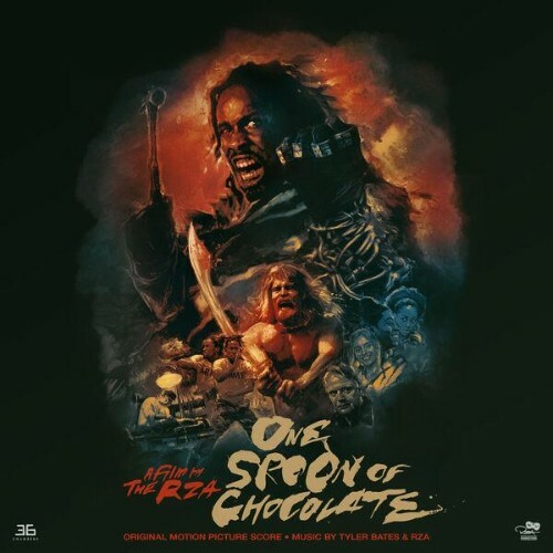  Tyler Bates, RZA - One Spoon Of Chocolate (Original Score) (2026) 