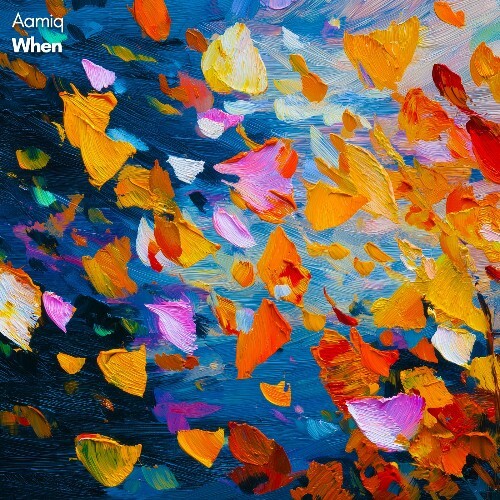  Aamiq - When (2026) 