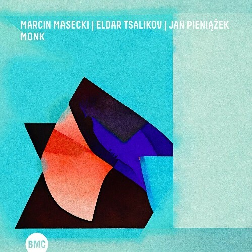 Marcin Masecki x Eldar Tsalikov x Jan Pieniazek - Monk (2025)