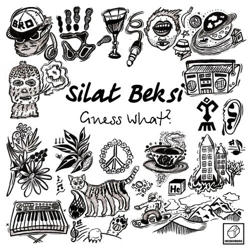  Silat Beksi - Guess What? (2024) 