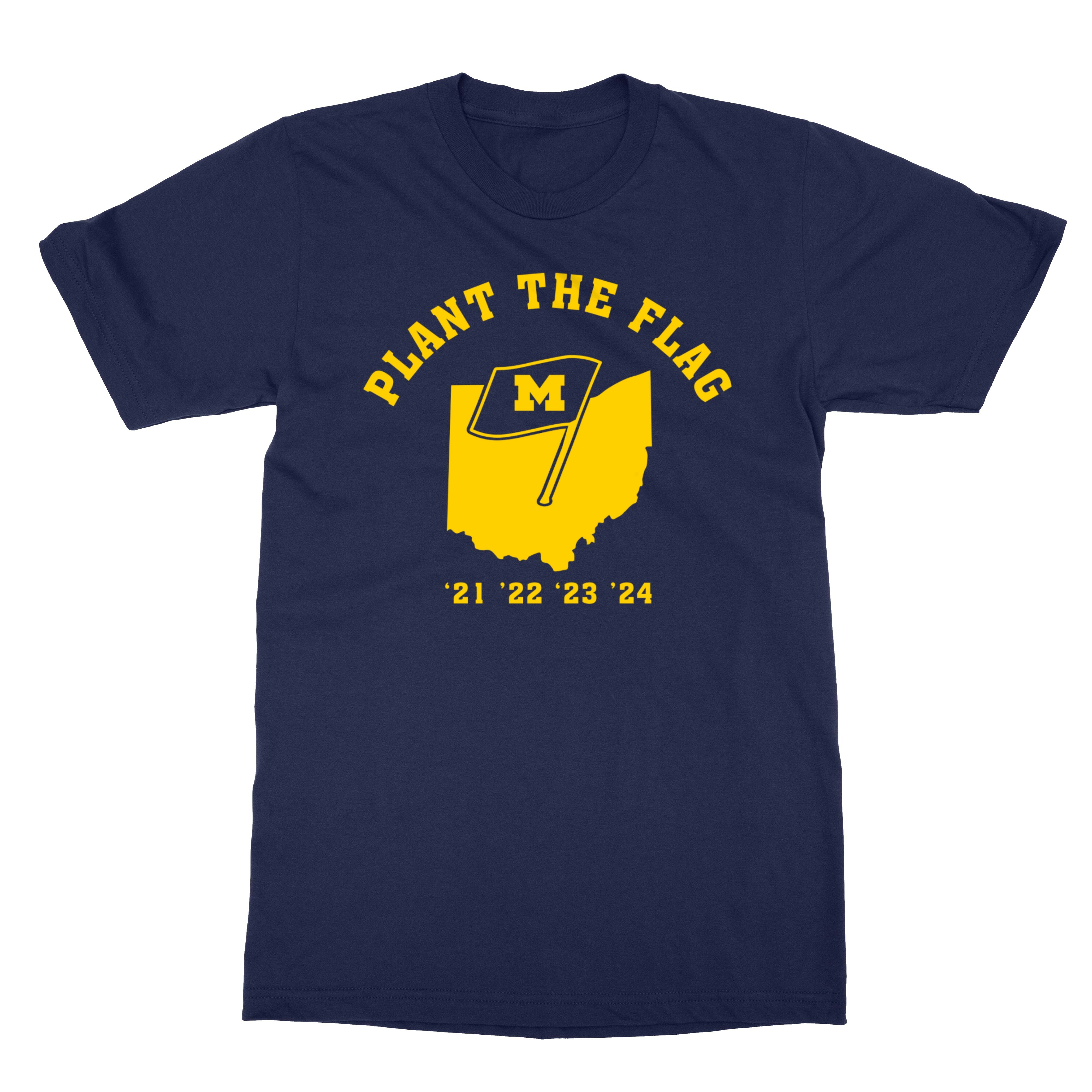 Plant The Flag Michigan - Football Fans Inspired Unisex T-Shirt