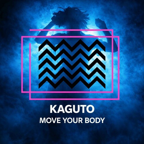  Kaguto - Move Your Body (2026) 