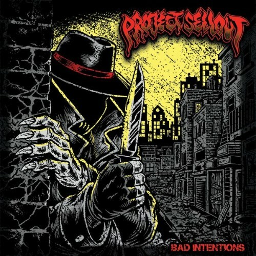  Project Sell Out - Bad Intentions (2026) 