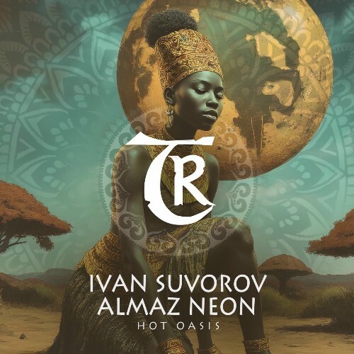 Almaz Neon, Ivan Suvorov - Hot Oasis (2025) Almaz Neon, Ivan Suvorov - Hot Oasis (2025)
