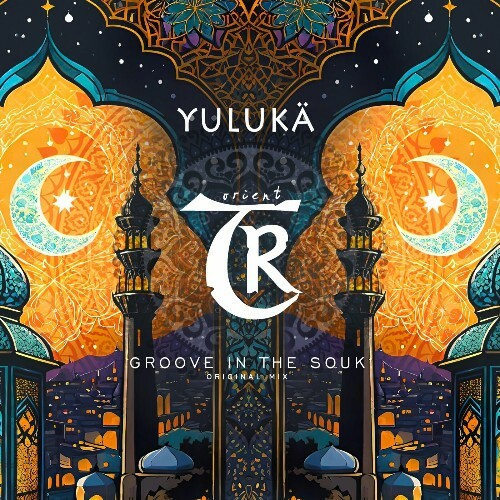  Yuluka - Groove in the Souk (2024) 