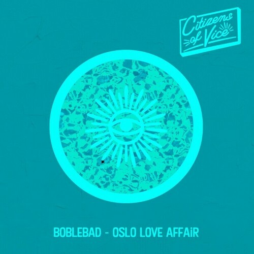  Boblebad - Oslo Love Affair (2024) 