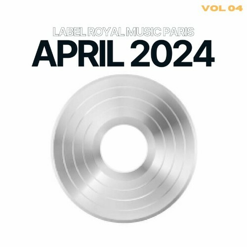  Label Royal Music Paris - April 2024 (2024) 