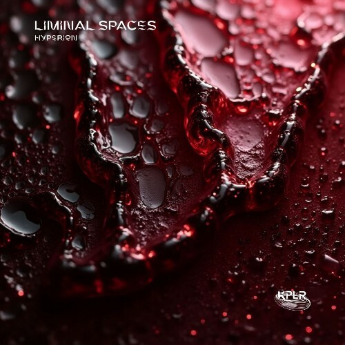  Liminal Spaces - Hyperion (2026) 