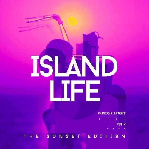 Island Life (The Sunset Edition), Vol. 4 (2024)
