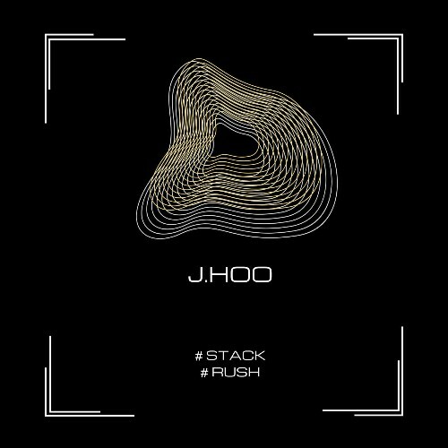  J.HOO - Stack / Rush (2025) 