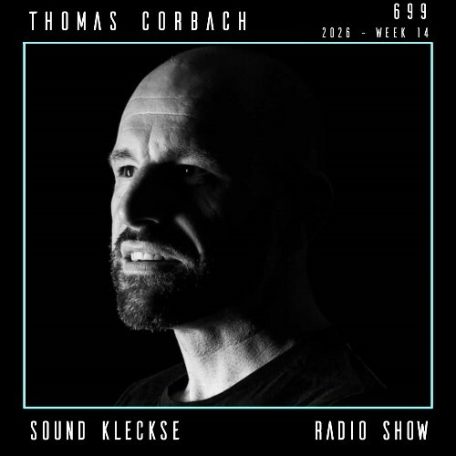  Thomas Corbach - Sound Kleckse Radio Show 699 (2026-03-13) 