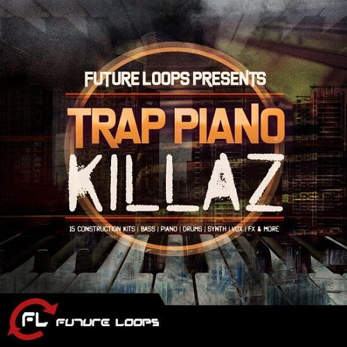 Future Loops Trap Piano Killaz WAV