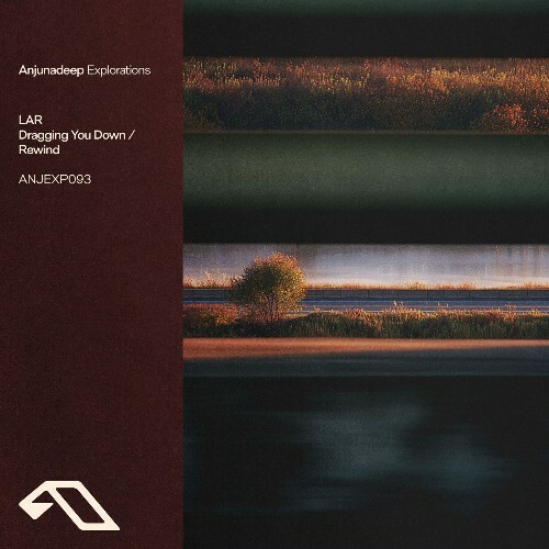 LAR, Luke Coulson — Dragging You Down / Rewind (2026)