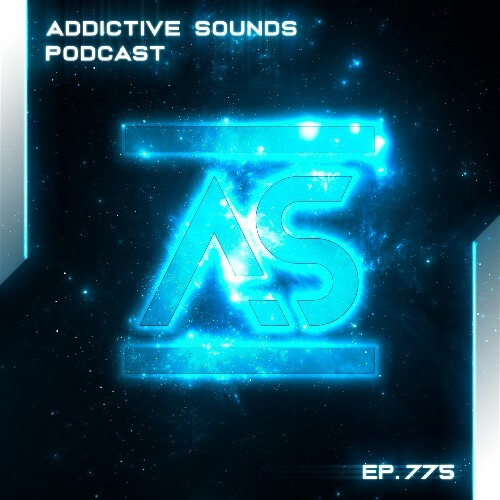  Addictive Sounds - Addictive Sounds Podcast 775 (2025-07-14) 