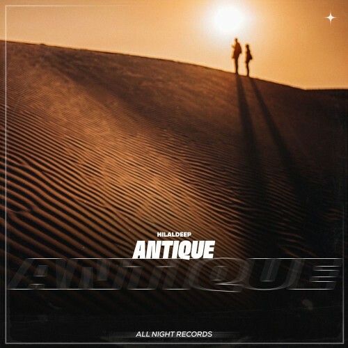  HilalDeep - Antique (2026) 