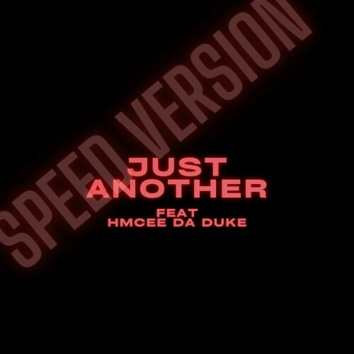  WEDONT feat. Hmcee Da Duke - Just Another (Speed Version) (2024) 