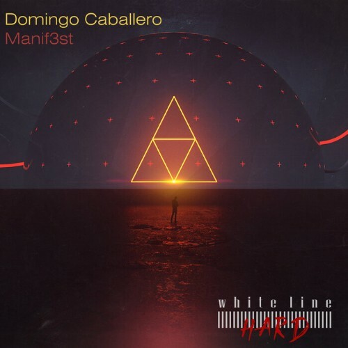 Domingo Caballero - Manif3st (2023) MP3