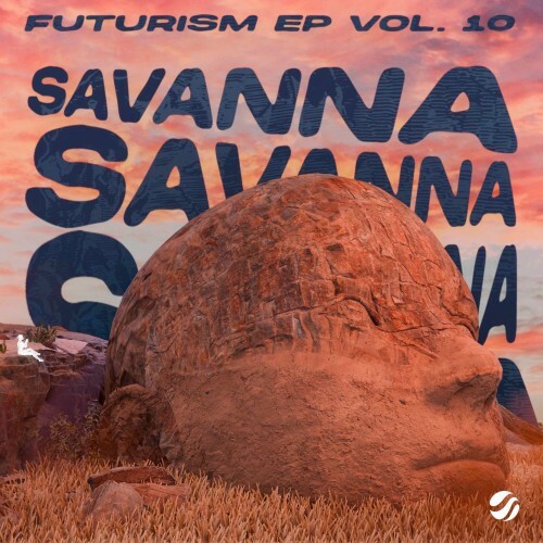  Shadu - Futurism EP Vol. 10: Savanna (2025) 