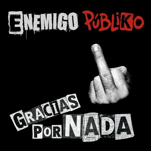 Enemigo Publiko — Gracias Por Nada (2026)