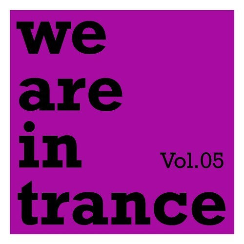  We Are In Trance Vol 5 (2023) 