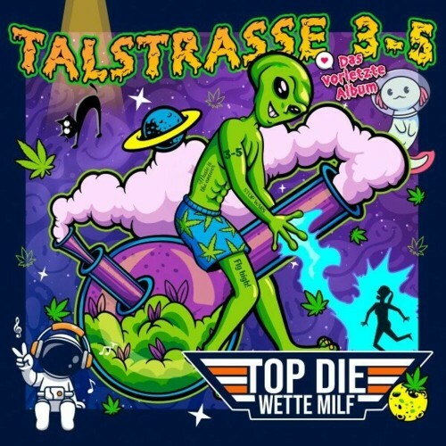  Talstrasse 3-5 - Top die Wette Milf (Das vorletzte Album) (2024) 