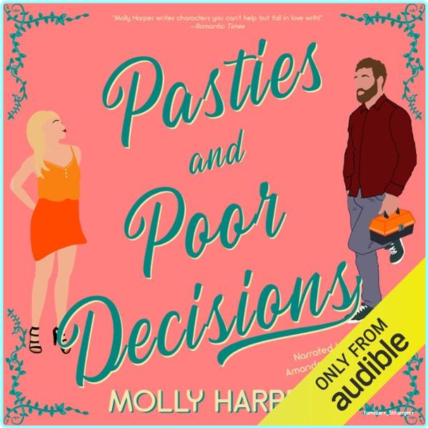 Molly Harper Pasties And Poor Decisions Novella (Molly Harper) Molly Harper Pasties And Poor Decisions Novella (Molly Harper)