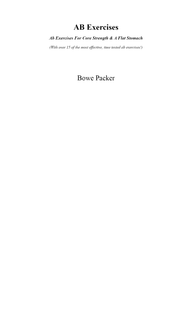 Ab Exercises Ab E (Bowe Packer) Ab Exercises Ab E (Bowe Packer)