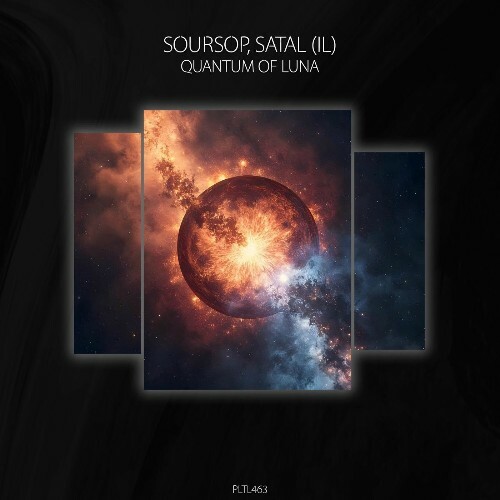 Soursop & Satal (IL) - Quantum of Luna (2025) 