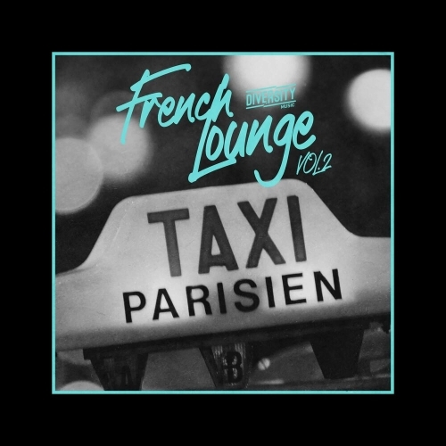  French Lounge Taxi, Vol. 02 (2025) 