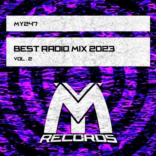  Best Radio Mix 2023, Vol. 2 (2023) 