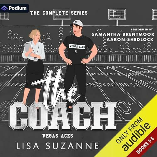 Vegas Aces The Coach Complete Series Vegas Aces The Coach #1.5 Unabridged (Lisa Suzanne) Vegas Aces The Coach Complete Series Vegas Aces The Coach #1.5 Unabridged (Lisa Suzanne)