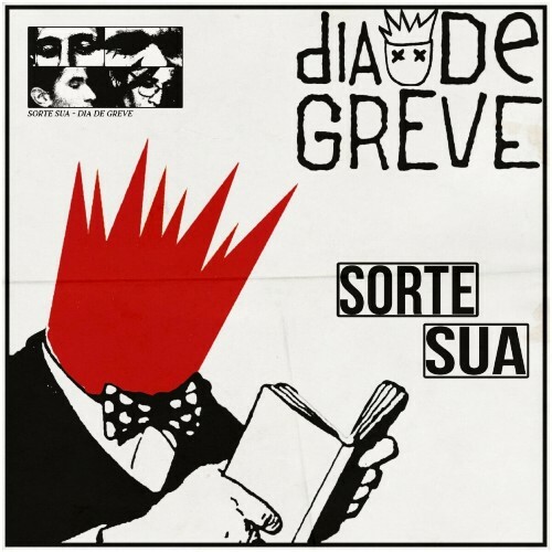 VA - Dia De Greve - Sorte Sua (2024) (MP3) MEVJFSR_o