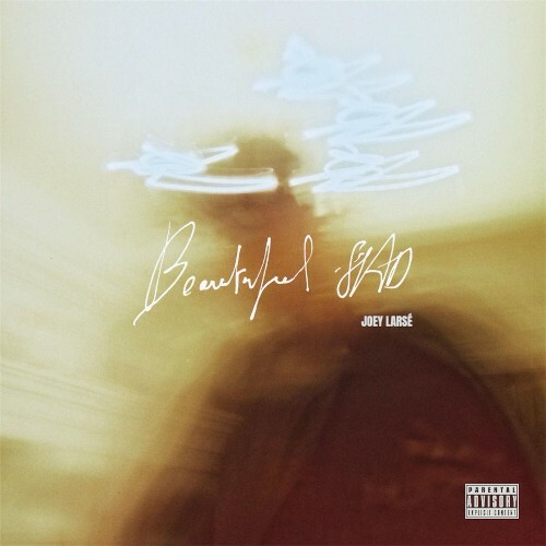 Joey Larsé - Beautiful Sad (2026) Joey Larsé - Beautiful Sad (2026)