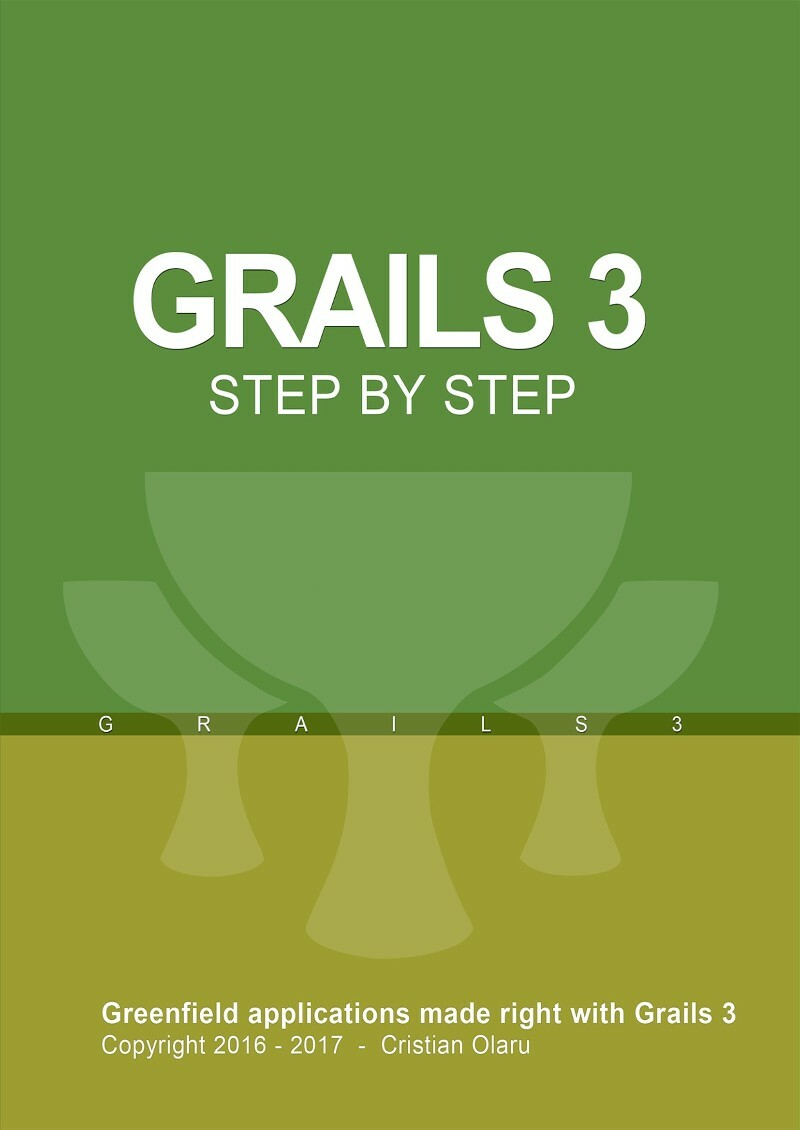 GRAILS 3 Step By (Cristian Olaru) GRAILS 3 Step By (Cristian Olaru)