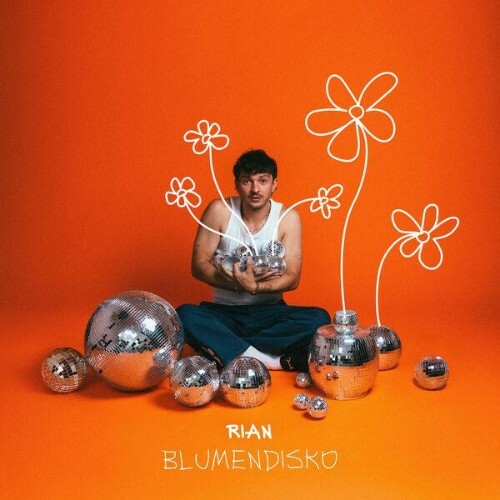  Rian - Blumendisko (2026) 