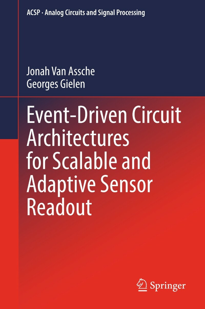Event Driven Circuit Architectures Adaptive Sensor Readout (2025) (Jonah Van Assche) Event Driven Circuit Architectures Adaptive Sensor Readout (2025) (Jonah Van Assche)