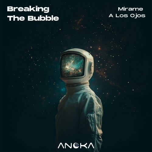  Breaking The Bubble - Mirame A Los Ojos (2025) 