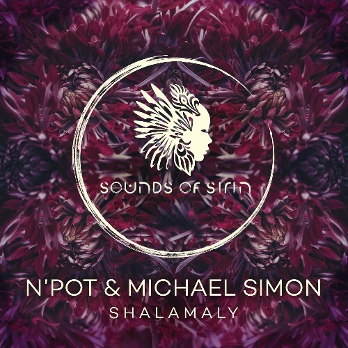 Michael Simon & N'Pot - Shalamaly (2024)