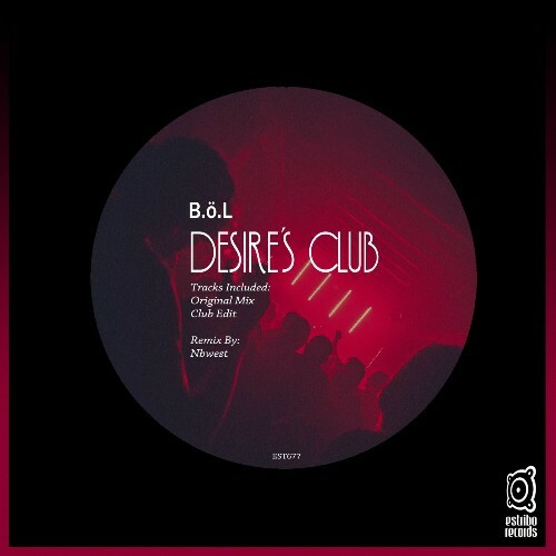 B.ö.L - Desire's Club (2024)