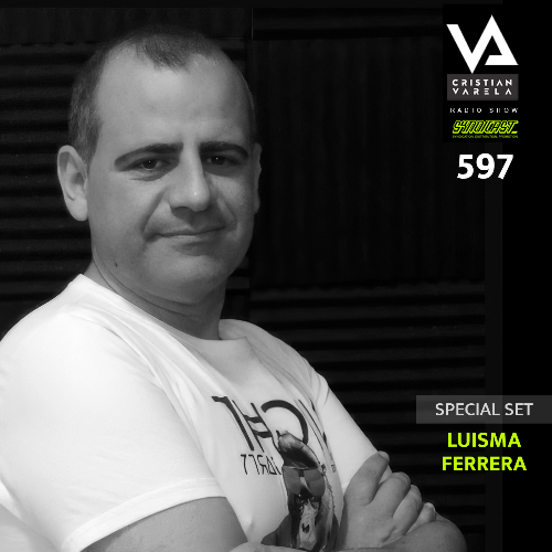  Luisma Ferrera - Cristian Varela Radio Show 597 (2025-09-28) 