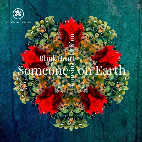  Someone On Earth - Blank Heart (2026) 