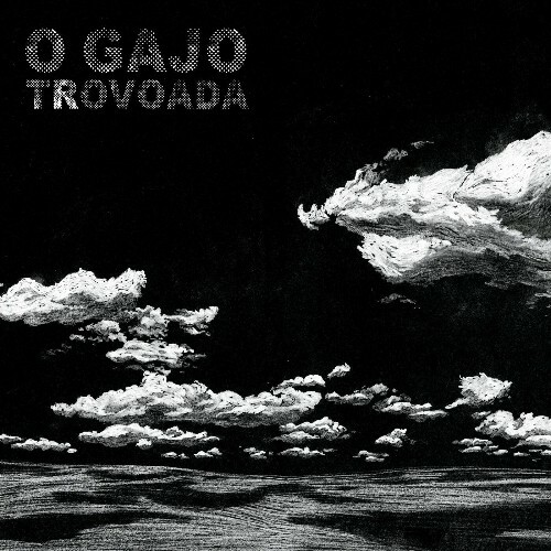  O Gajo - Trovoada (2025) 