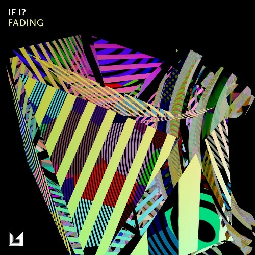  If I? - Fading (2025) 