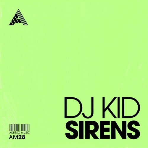  DJ Kid - Sirens (2023) 