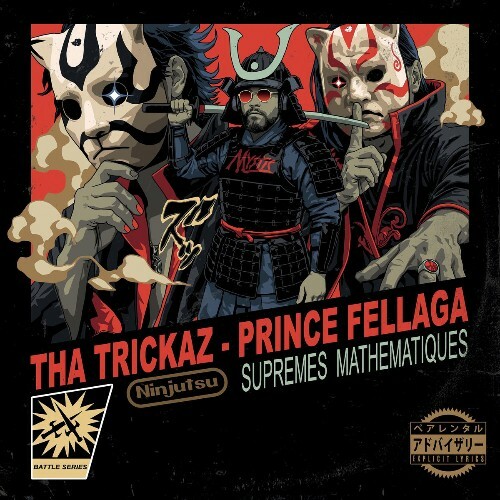 Prince Fellaga x Tha Trickaz — Suprêmes Mathématiques (2026)