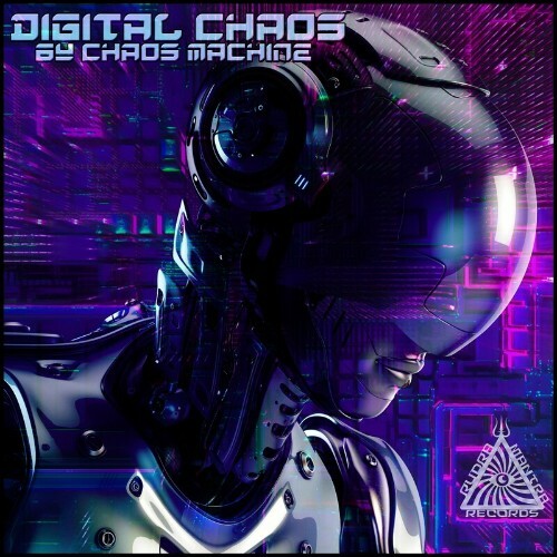 VA - Chaos Machine - Digital Chaos (2023) (MP3)