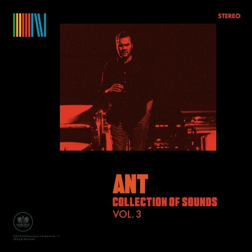  Ant - Collection Of Sounds Vol. 3 (2025) 