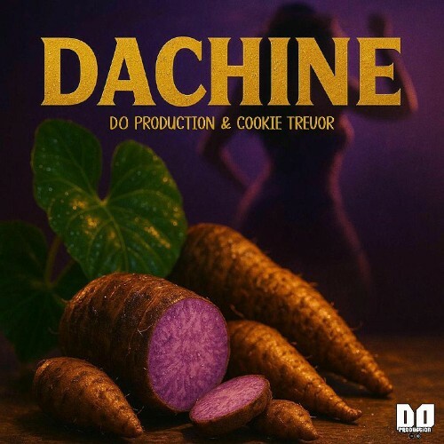  D0 Production & Cookie Trevor - Dachine (2025) 