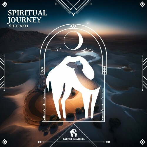  Shulakh - Spiritual Journey (2024) 