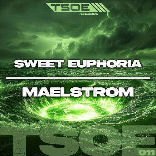  Sweet Euphoria - Maelstrom (2025) 